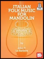 KNYGA John Labarbera Italian Folk Music For Mandolin Book