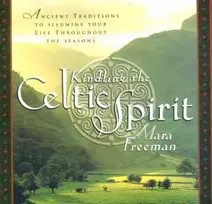 KNYGA Mara Freeman Kindling the Celtic Spirit