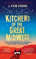 KNYGA J Ryan Stradal Kitchens of the Great Midwest