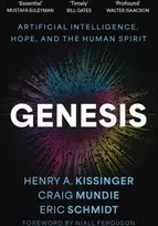 KNYGA Eric Schmidt Genesis, Artificial Intelligence, Hope, and the Human Spirit