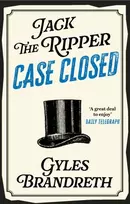 KNYGA Gyles Brandreth Jack the Ripper: Case Closed
