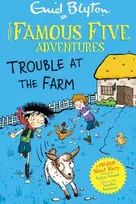 KNYGA Enid Blyton Famous Five Colour Short Stories: Trouble at the Farm