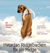 KNYGA Denise Flaim Hvordan Ridgebacken fik sin Ridge