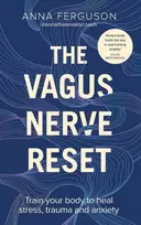 KNYGA Anna Ferguson Vagus Nerve Reset, Train your body to heal stress, trauma and anxiety