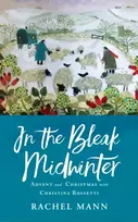 KNYGA Rachel Mann In the Bleak Midwinter