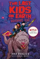 KNYGA Max Brallier Last Kids on Earth and the Nightmare King