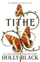 KNYGA Holly Black Tithe, A Modern Faerie Tale