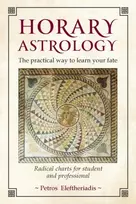 KNYGA Petros Eleftheriadis Horary Astrology: The Practical Way to Learn Your Fate