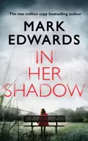 KNYGA Mark Edwards In Her Shadow