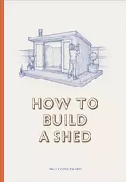 KNYGA Sally Coulthard How to Build a Shed