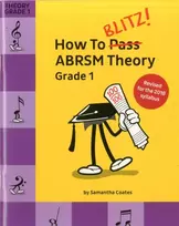 KNYGA Bookshop How To Blitz! ABRSM Theory Grade 1 (2018 Revised)