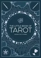 KNYGA Xanna Eve Chown Little Book of Tarot, An Introduction to Fortune-Telling and Divination