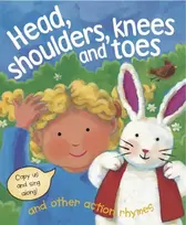 KNYGA Nicola Baxter Head, Shoulders, Knees and Toes and Other Action Rhymes