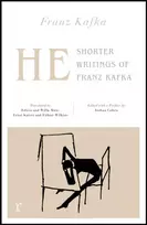 KNYGA He: Shorter Writings of Franz Kafka (riverrun editions)