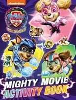 KNYGA Paw Paw Patrol PAW Patrol Mighty Movie Sticker Activity Book