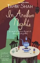 KNYGA Tahir Shah In Arabian Nights
