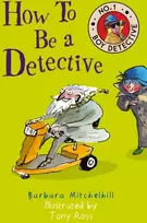 KNYGA Barbara Mitchelhill How To Be a Detective
