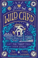 KNYGA Jen Cownie Wild Card, Let the Tarot Tell Your Story