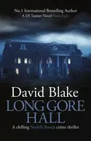 KNYGA David Blake Long Gore Hall, A chilling Norfolk Broads crime thriller
