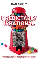 KNYGA Dan Ariely Ariely Dan Predictably Irrational: The Hidden Forces That Shape Our Decisions