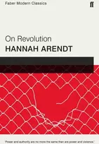 KNYGA Hannah Arendt On Revolution, Faber Modern Classics