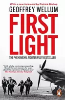KNYGA Geoffrey Wellum First Light, The Phenomenal Fighter Pilot Bestseller