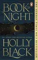 KNYGA Holly Black Book of Night, #1 Sunday Times bestselling adult fantasy from the author of The Cruel Prince