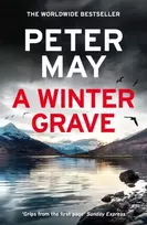 KNYGA Peter May Winter Grave, a chilling new mystery set in the Scottish highlands