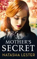 KNYGA Natasha Lester Her Mother's Secret