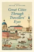 KNYGA Peter Furtado Great Cities Through Travellers' Eyes