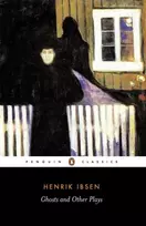 KNYGA Henrik Ibsen Ghosts, A Public Enemy, When We Dead Wake