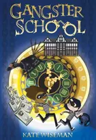 KNYGA Kate Wiseman Gangster School