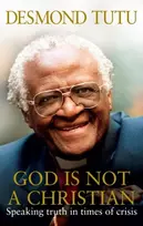 KNYGA Desmond Tutu God Is Not A Christian