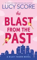 KNYGA Lucy Score Blast from the Past, A Paranormal Murder Mystery & Contemporary Romance (Riley Thorn Book 3)