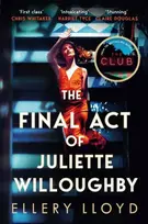 KNYGA Ellery Lloyd Final Act of Juliette Willoughby