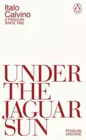 KNYGA Italo Calvino Under the Jaguar Sun