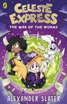 KNYGA Alexander Slater Celeste Express, The War of The Wurms