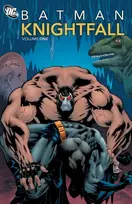 KNYGA Doug Moench Various Batman: Knightfall Vol. 1