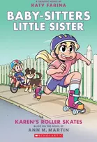 KNYGA Ann M Martin BSLSG 2: Karen's Roller Skates