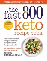 KNYGA Michael Mosley Fast 800 Keto Recipe Book, Delicious low-carb recipes, for rapid weight loss and long-term health