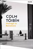 KNYGA Colm Toibin Homage to Barcelona