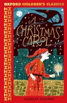 KNYGA Charles Dickens Oxford Children's Classics: A Christmas Carol and Other Stories