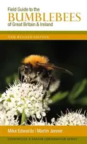 KNYGA Mike Edwards Field Guide to the Bumblebees of Great Britain and Ireland, New Revised Edition
