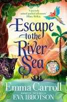 KNYGA Emma Carroll Escape to the River Sea