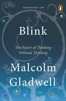 KNYGA Malcolm Gladwell Blink, The Power of Thinking Without Thinking
