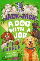 KNYGA Ben Garrod Jack-Jack, A Dog with a Job