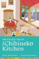 KNYGA Yuta Takahashi Calico Cat at the Chibineko Kitchen