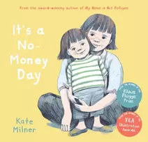 KNYGA Kate Milner Milner Kate It's a No-Money Day