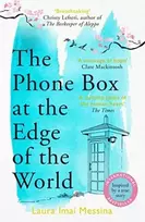 KNYGA Laura Imai Messina Phone Box at the Edge of the World, The moving, unforgettable, Japanese-set international bestseller - inspired by true events