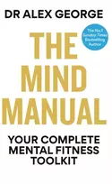 KNYGA Alex George Mind Manual, Your Complete Mental Fitness Toolkit